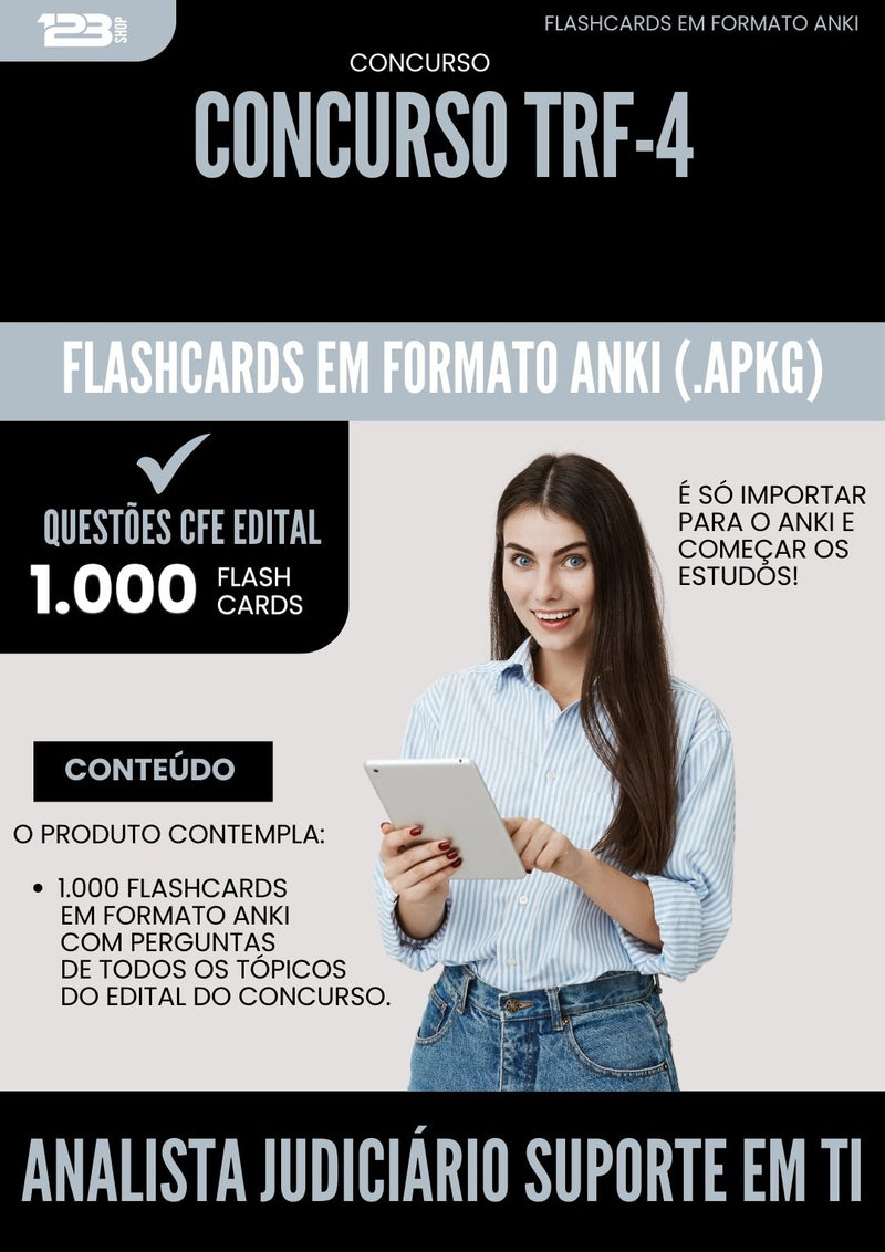 Flashcards para Concurso Analista Judiciario Suporte Em Ti Trf 4 2025 - 1.000 Flashcards de Acordo com Edital