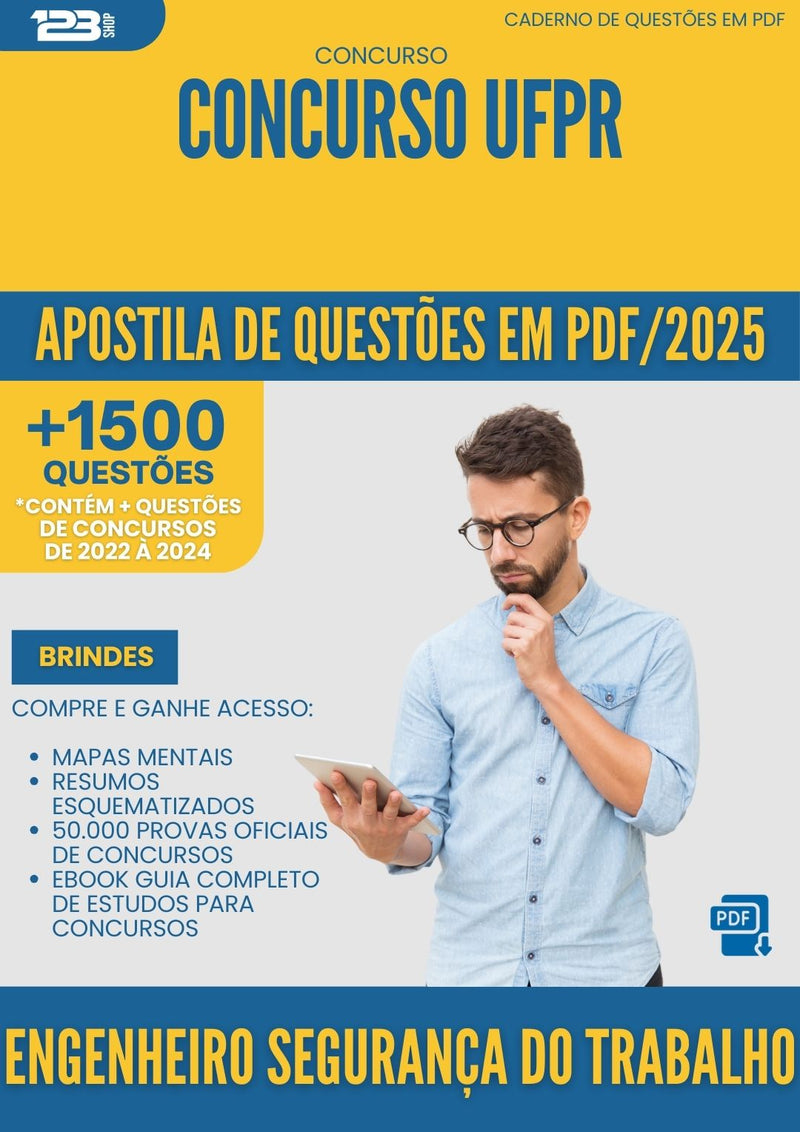 Apostila de Questões para Concurso Engenheiro Seguranca Trabalho Ufpr 2025 - Mais de 1.500 Questões