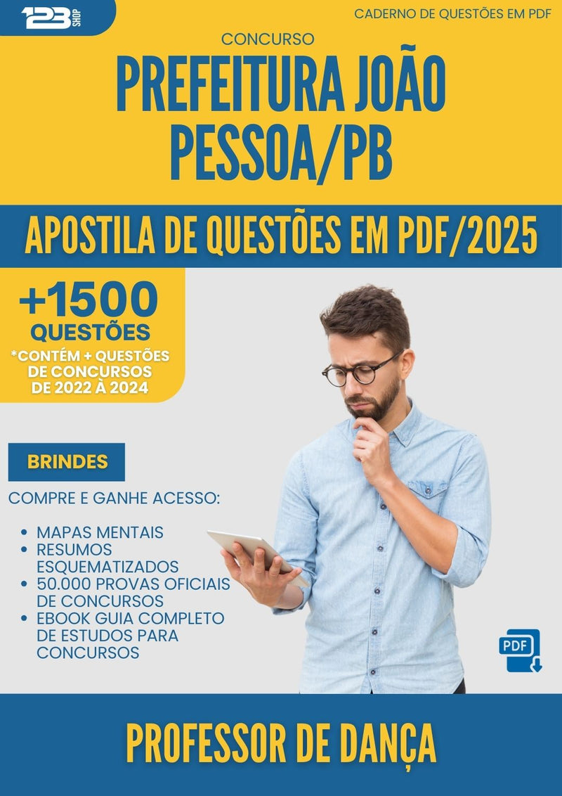 Apostila de Questões para Concurso Professor De Danca Sme da Prefeitura Joao Pessoa Pb 2025 - Mais de 1.500 Questões