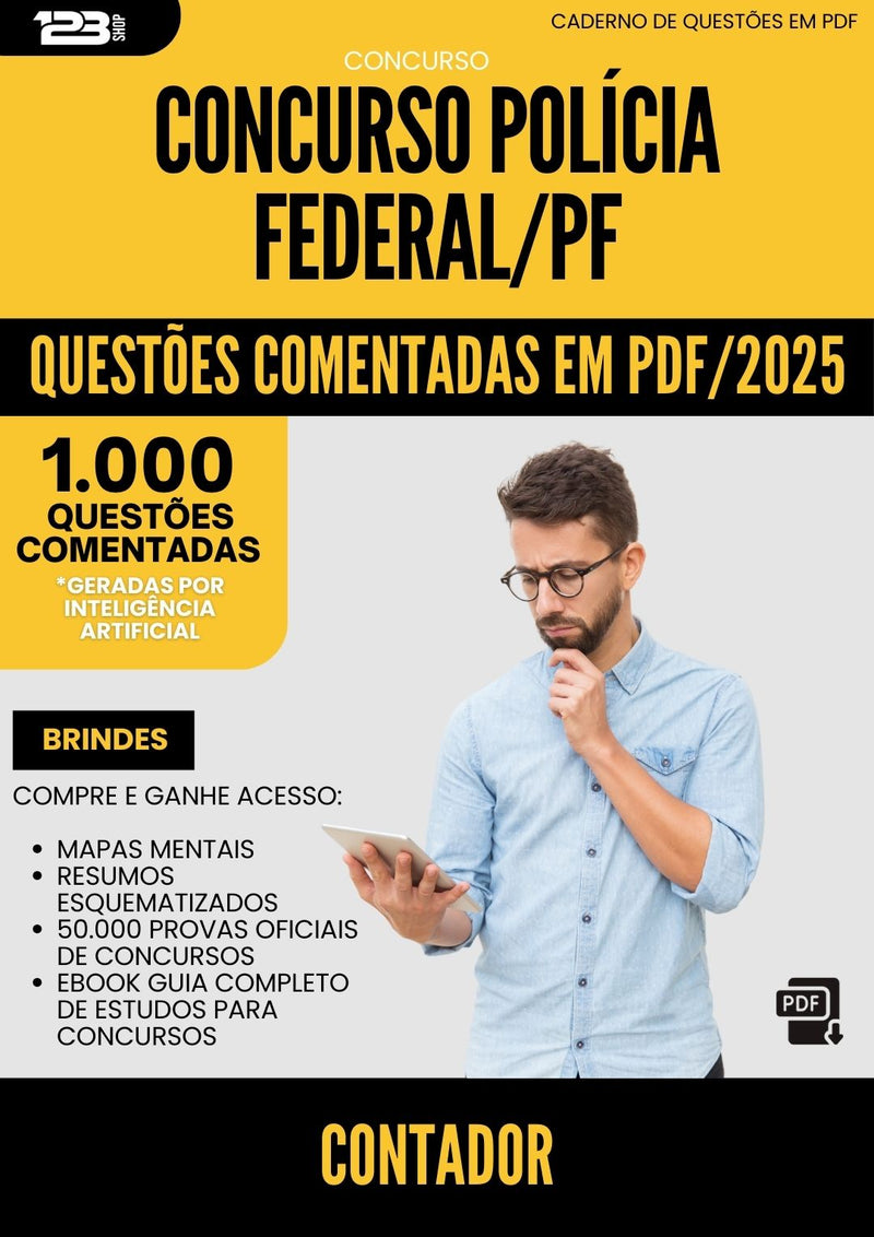 1000 Questões Comentadas para Concurso Policia Federal Pf 2025 Contador - 1000 Questões
