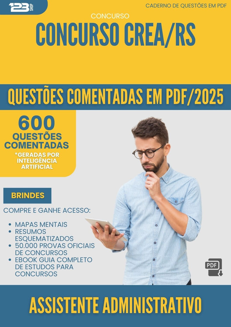 600 Questões Comentadas para Concurso Assistente Administrativo Crea Rs 2025 - 600 Questões