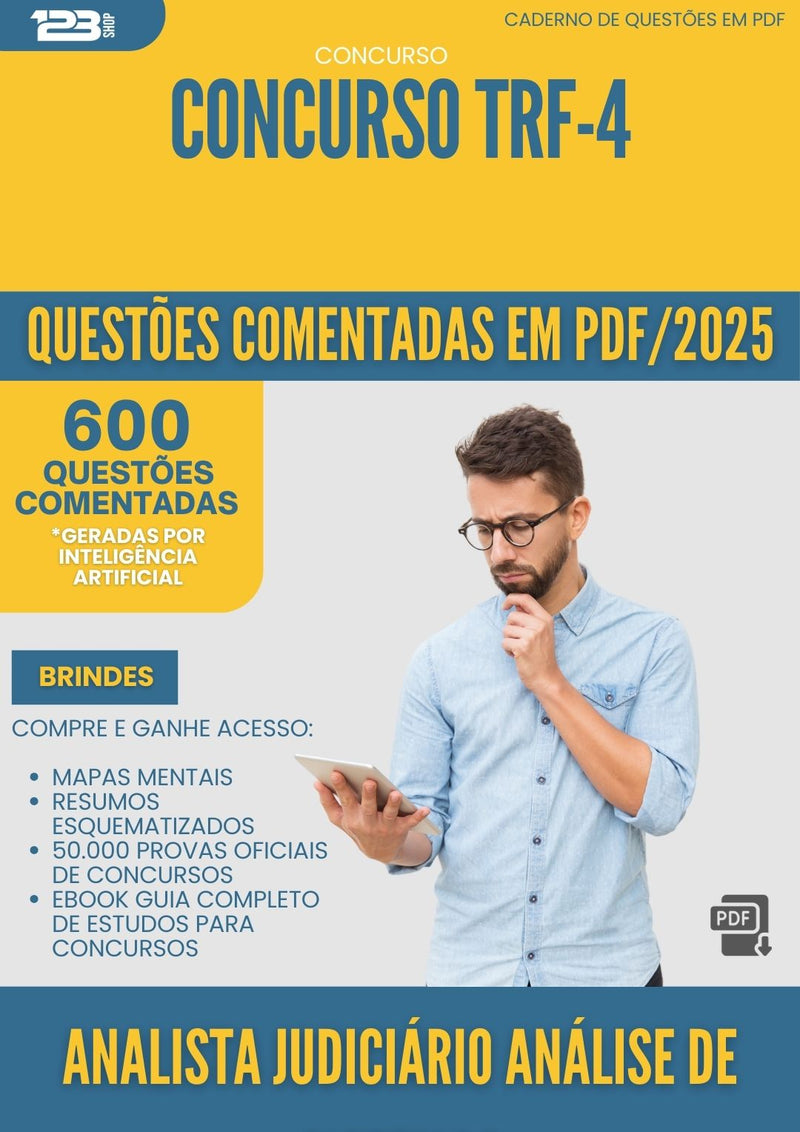 600 Questões Comentadas para Concurso Analista Judiciario Analise De Sistemas Trf 4 2025 - 600 Questões