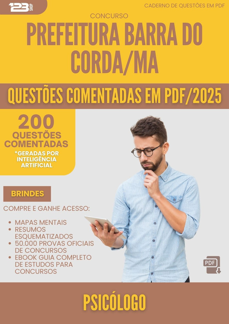200 Questões Comentadas para Concurso Psicologo da Prefeitura Barra Do Corda Ma 2025 - 200 Questões