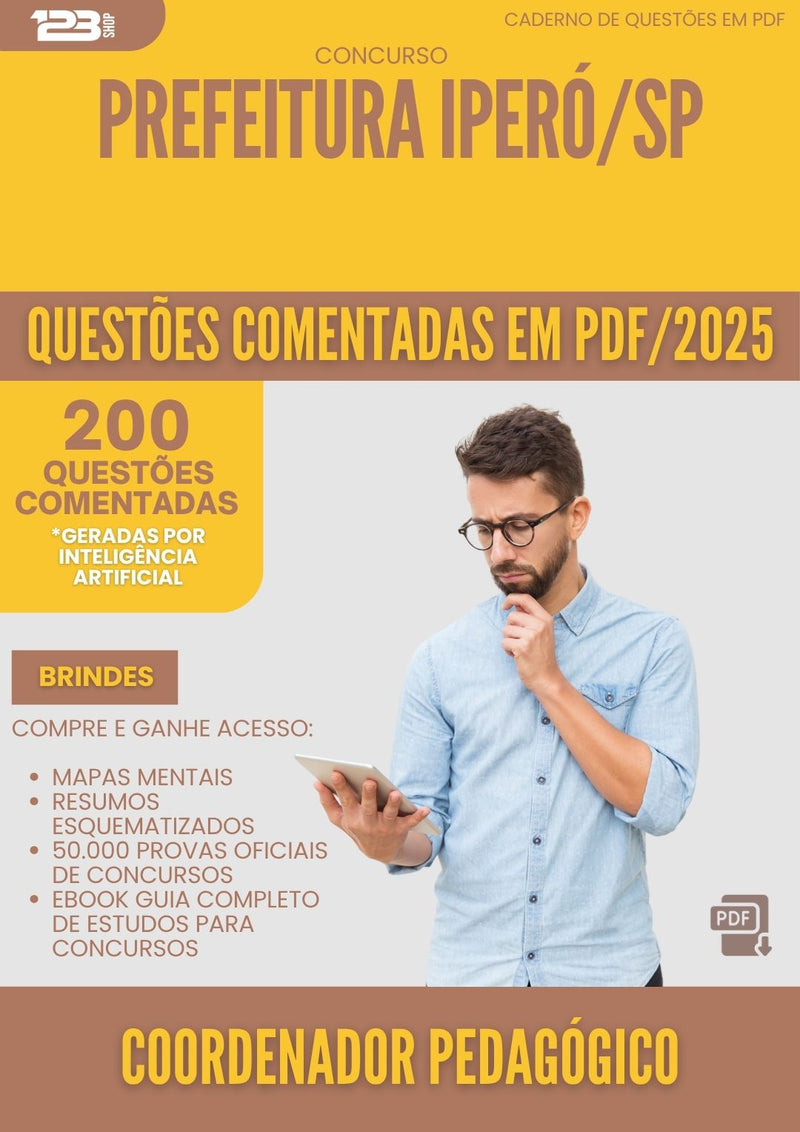 200 Questões Comentadas para Concurso Coordenador Pedagogico da Prefeitura Ipero Sp 2025 - 200 Questões