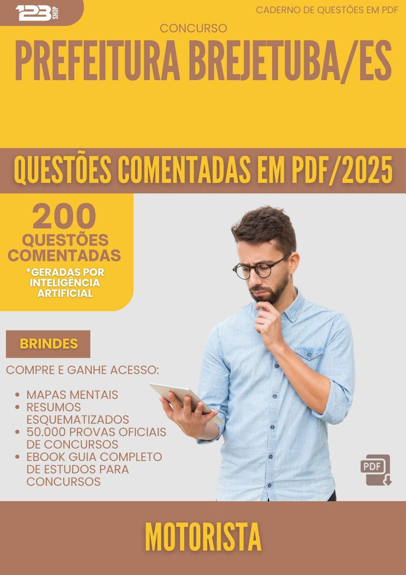 200 Questões Comentadas para Concurso Motorista da Prefeitura Brejetuba Es 2025 - 200 Questões
