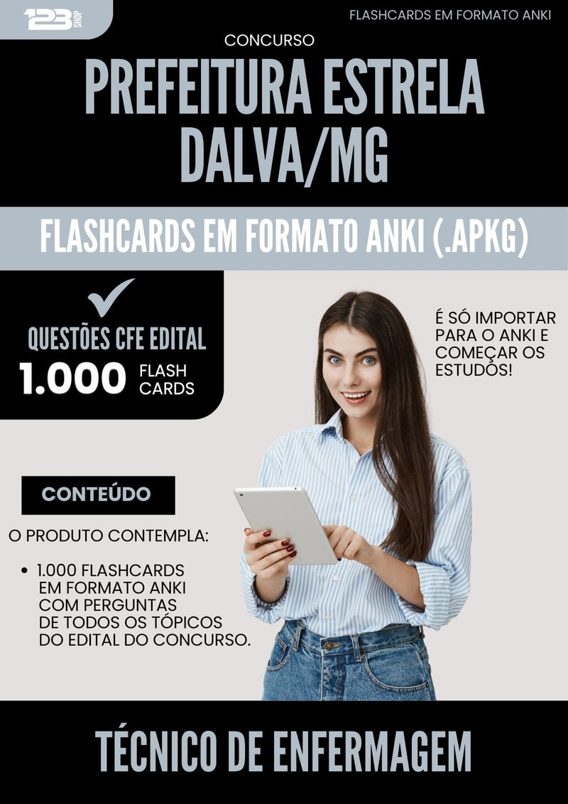 Flashcards para Concurso Tecnico De Enfermagem da Prefeitura Estrela Dalva Mg 2025 - 1.000 Flashcards de Acordo com Edital