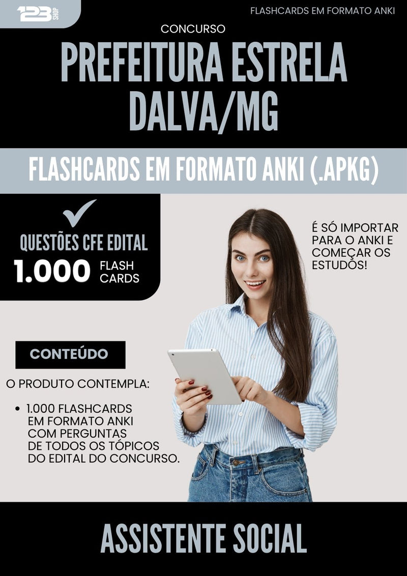 Flashcards para Concurso Assistente Social da Prefeitura Estrela Dalva Mg 2025 - 1.000 Flashcards de Acordo com Edital