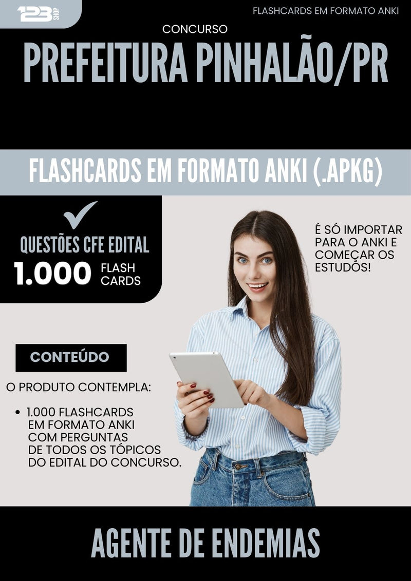 Flashcards para Concurso Agente De Endemias da Prefeitura Pinhalao Pr 2025 - 1.000 Flashcards de Acordo com Edital
