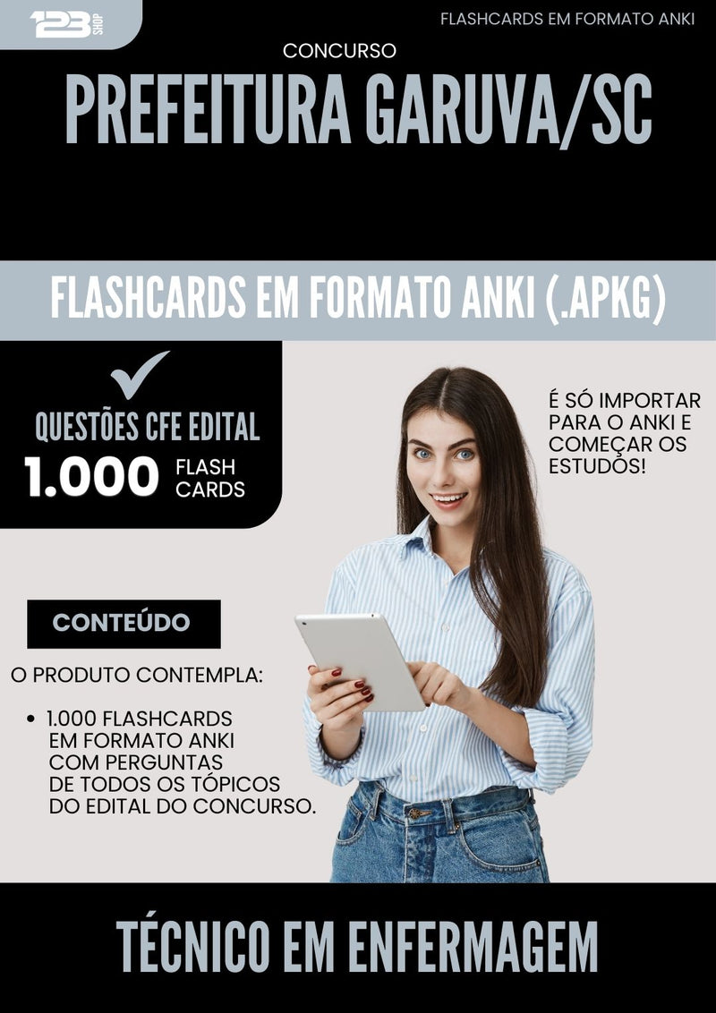 Flashcards para Concurso Tecnico Em Enfermagem da Prefeitura Garuva Sc 2025 - 1.000 Flashcards de Acordo com Edital