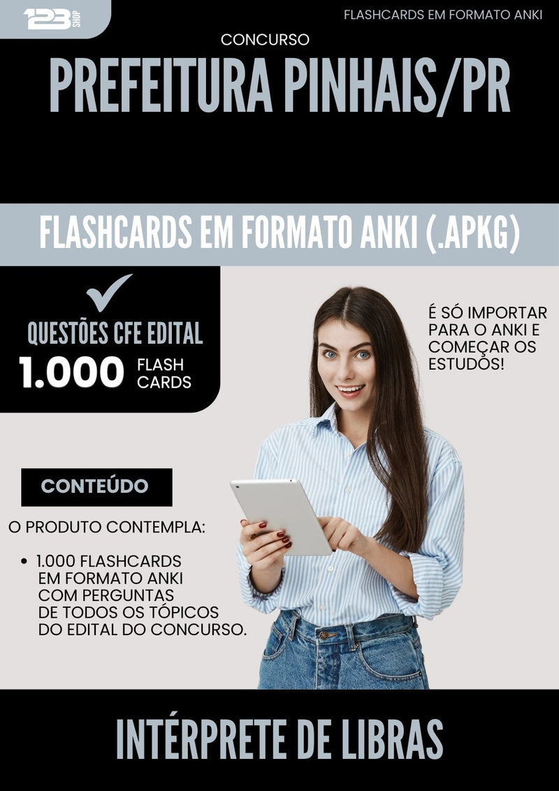 Flashcards para Concurso Interprete De Libras da Prefeitura Pinhais Pr 2025 - 1.000 Flashcards de Acordo com Edital