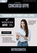 Flashcards para Concurso Nutricionista Ufpr 2025 - 400 Flashcards de Acordo com Edital