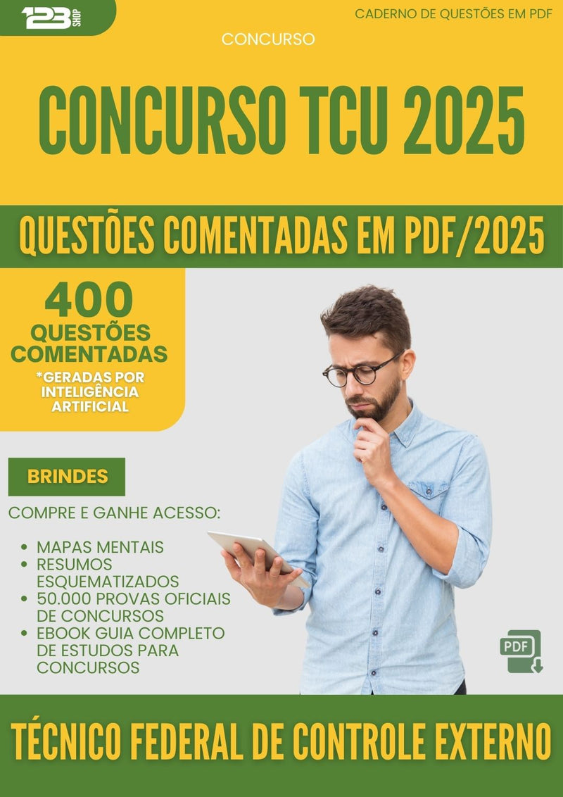 400 Questões Comentadas para Concurso Tecnico Federal De Controle Externo Tcu 2025 - 400 Questões