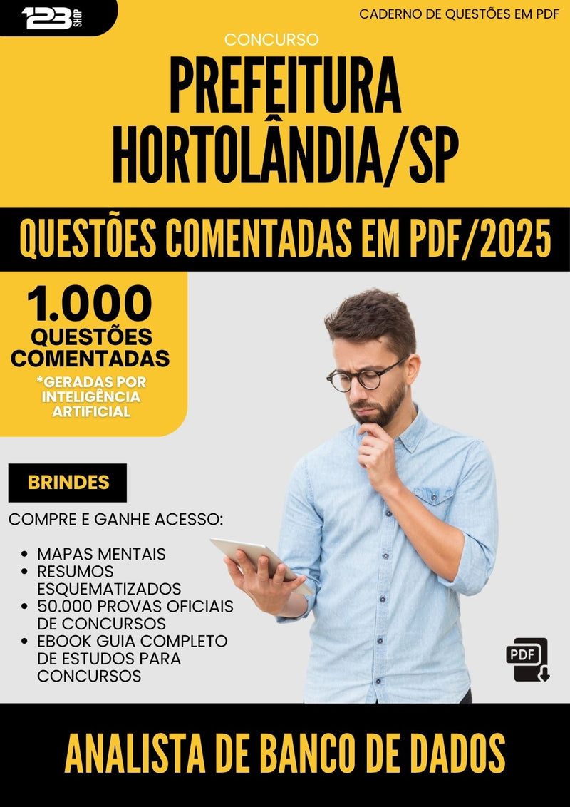 1000 Questões Comentadas para Concurso Analista De Banco De Dados da Prefeitura Hortolandia Sp 2025 - 1000 Questões