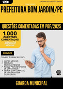 1000 Questões Comentadas para Concurso Guarda Municipal da Prefeitura Bom Jardim Pe 2025 - 1000 Questões