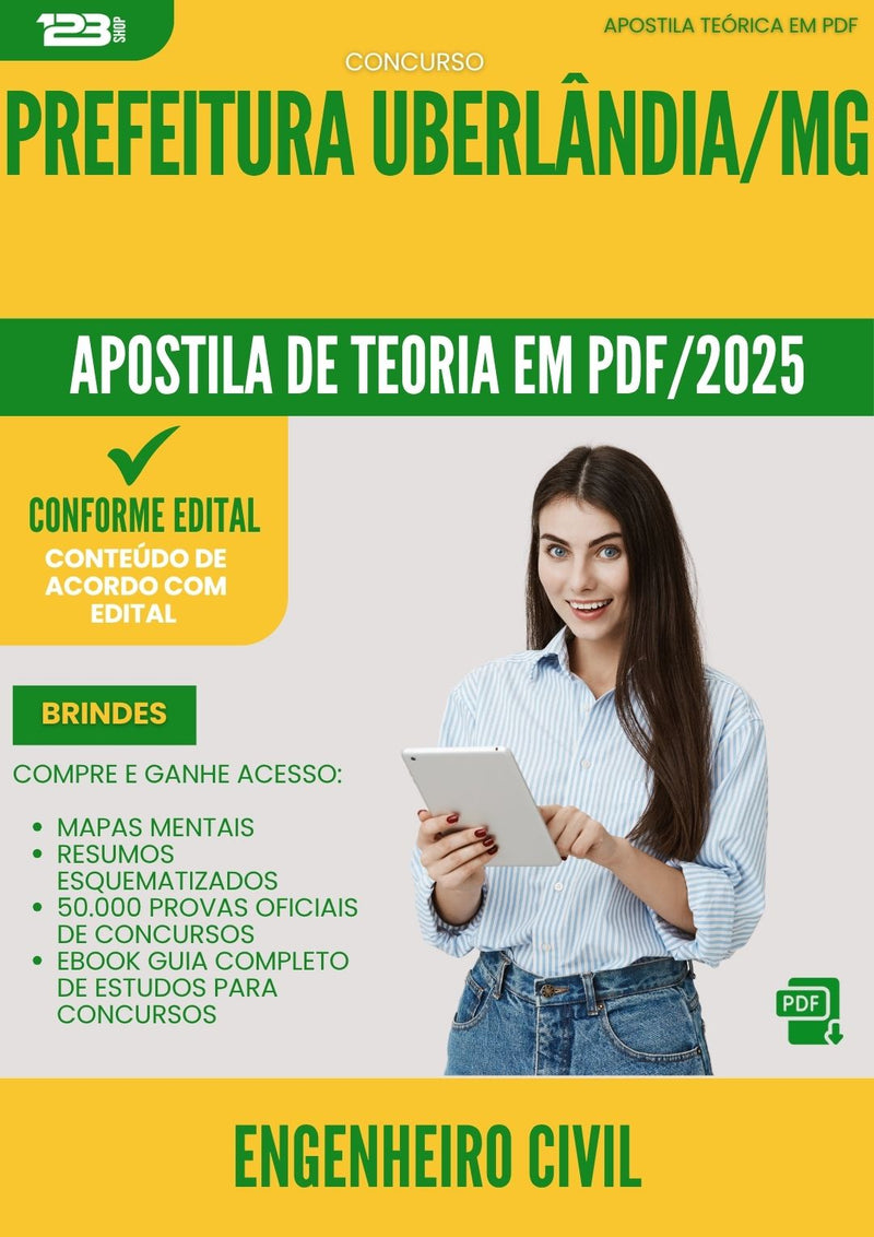 Apostila Teórica para Concurso da Prefeitura Uberlandia Mg 2025 Engenheiro Civil - Conteúdo de Acordo com Edital