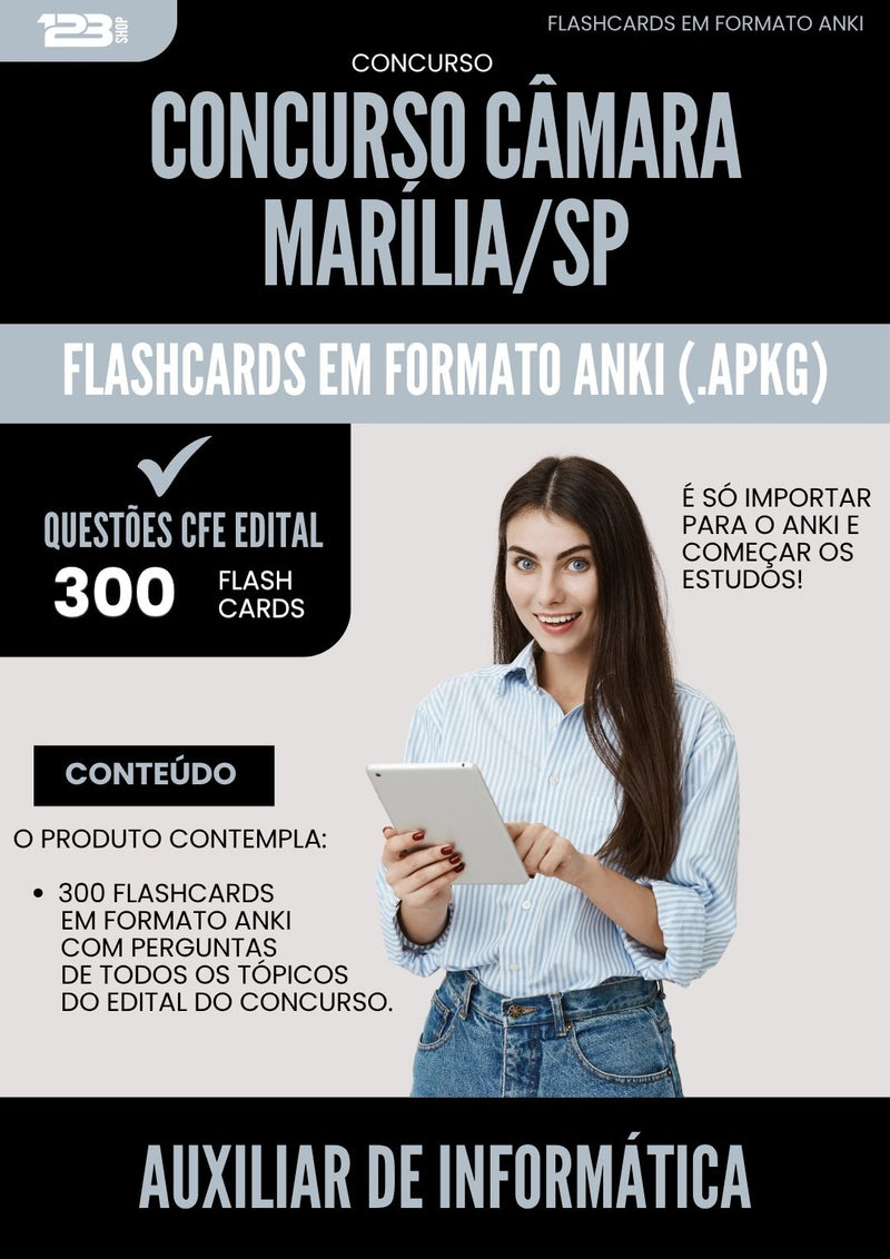 Flashcards para Concurso Auxiliar De Informatica Camara da Prefeitura Marilia Sp 2025 - 300 Flashcards de Acordo com Edital