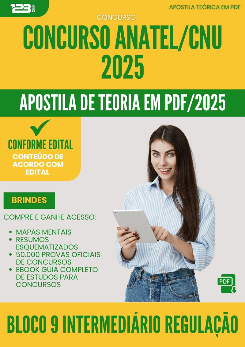 Apostila Teórica para Concurso Bloco 9 Intermediario Regulacao Anatel Cnu 2025 - Conteúdo de Acordo com Edital