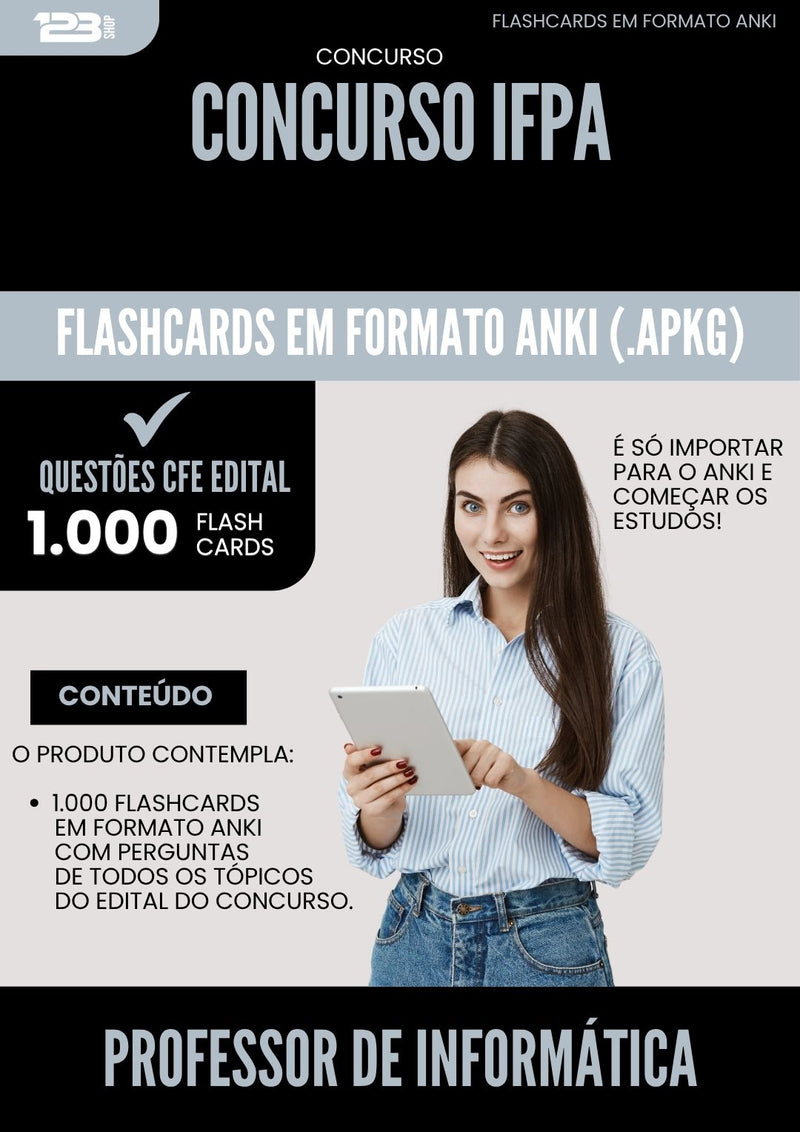 Flashcards para Concurso Professor De Informatica Ifpa 2025 - 1000 Flashcards de Acordo com Edital