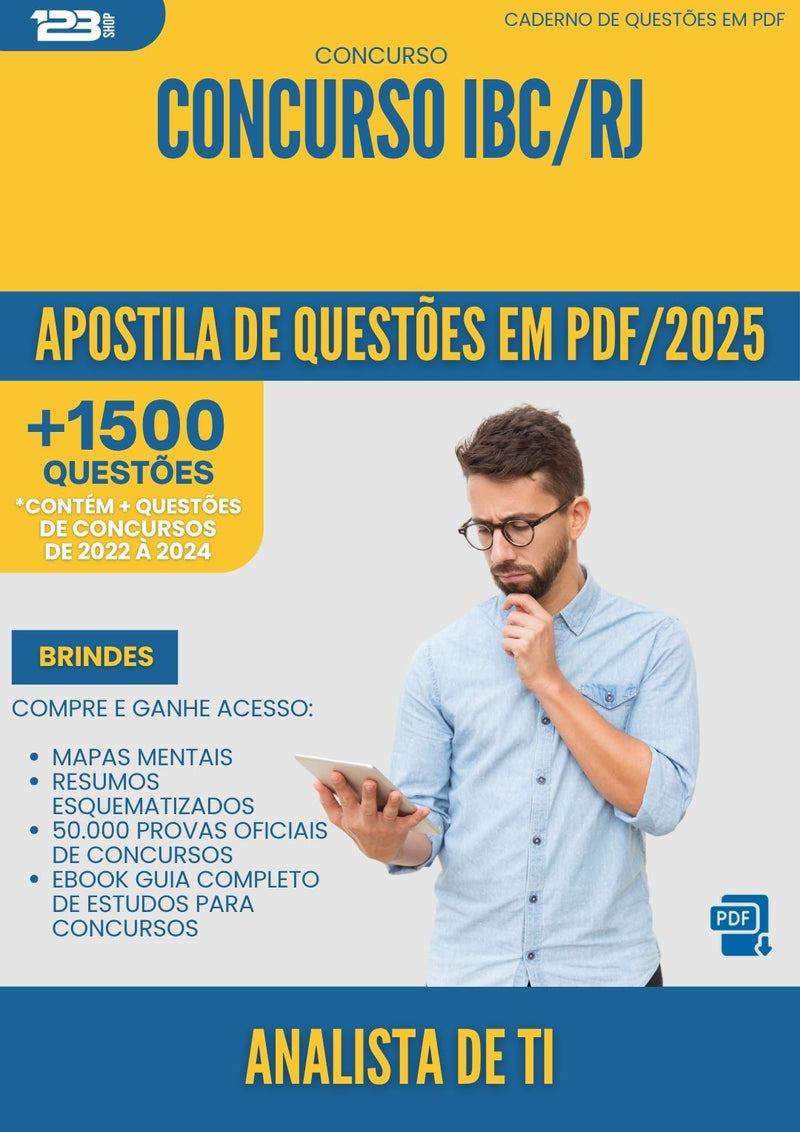 Apostila de Questões para Concurso Analista De Ti Ibc Rj 2025 - Mais de 1.500 Questões