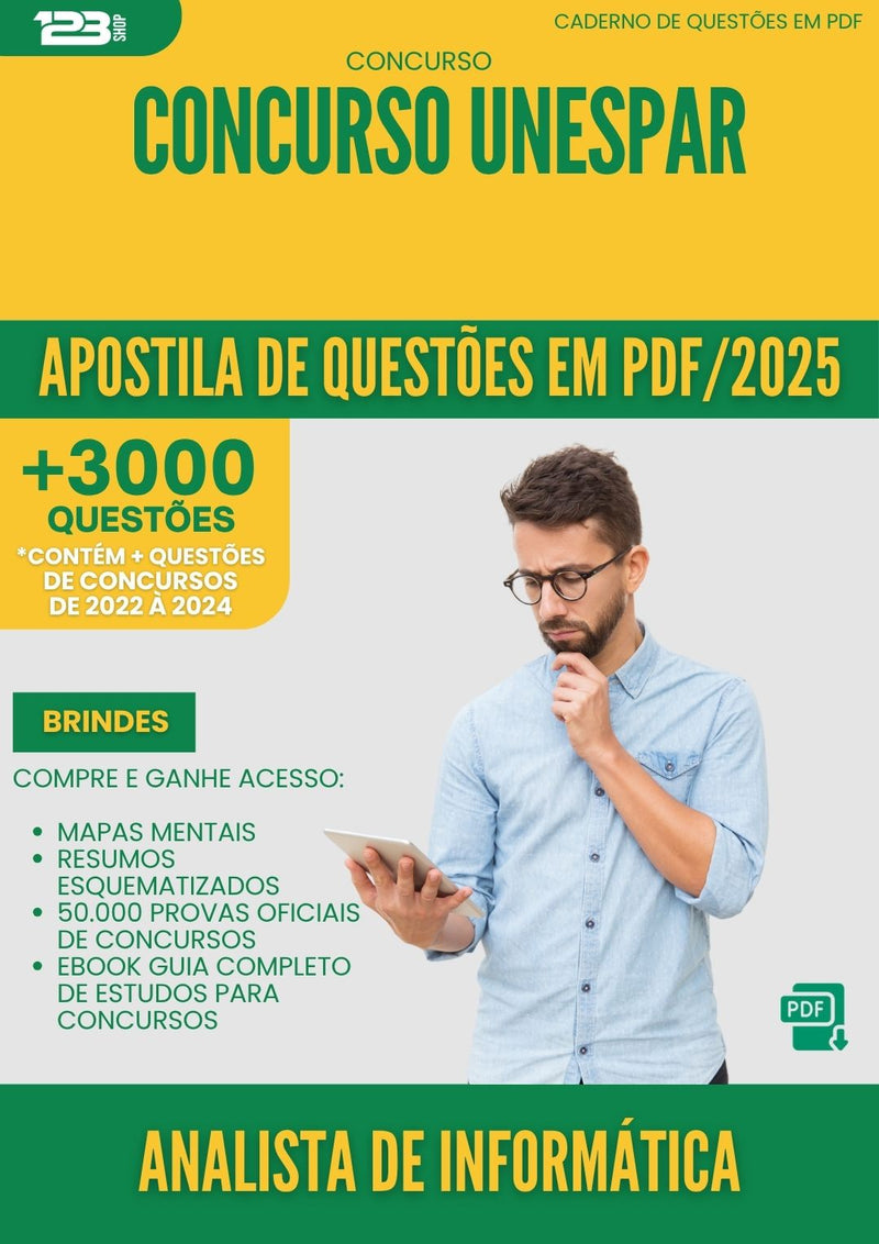 Apostila de Questões para Concurso Analista De Informatica Unespar 2025 - Mais de 3.000 Questões
