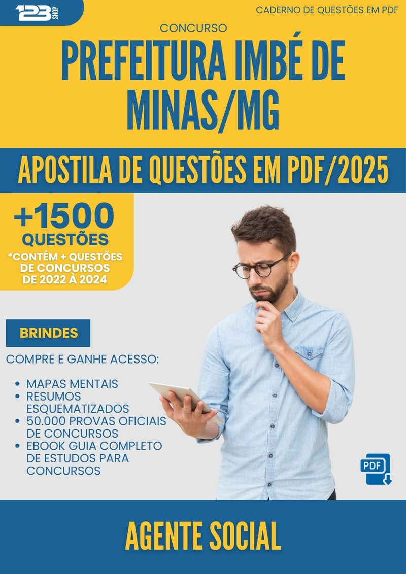Apostila de Questões para Concurso Agente Social da Prefeitura Imbe De Minas Mg 2025 - Mais de 1.500 Questões