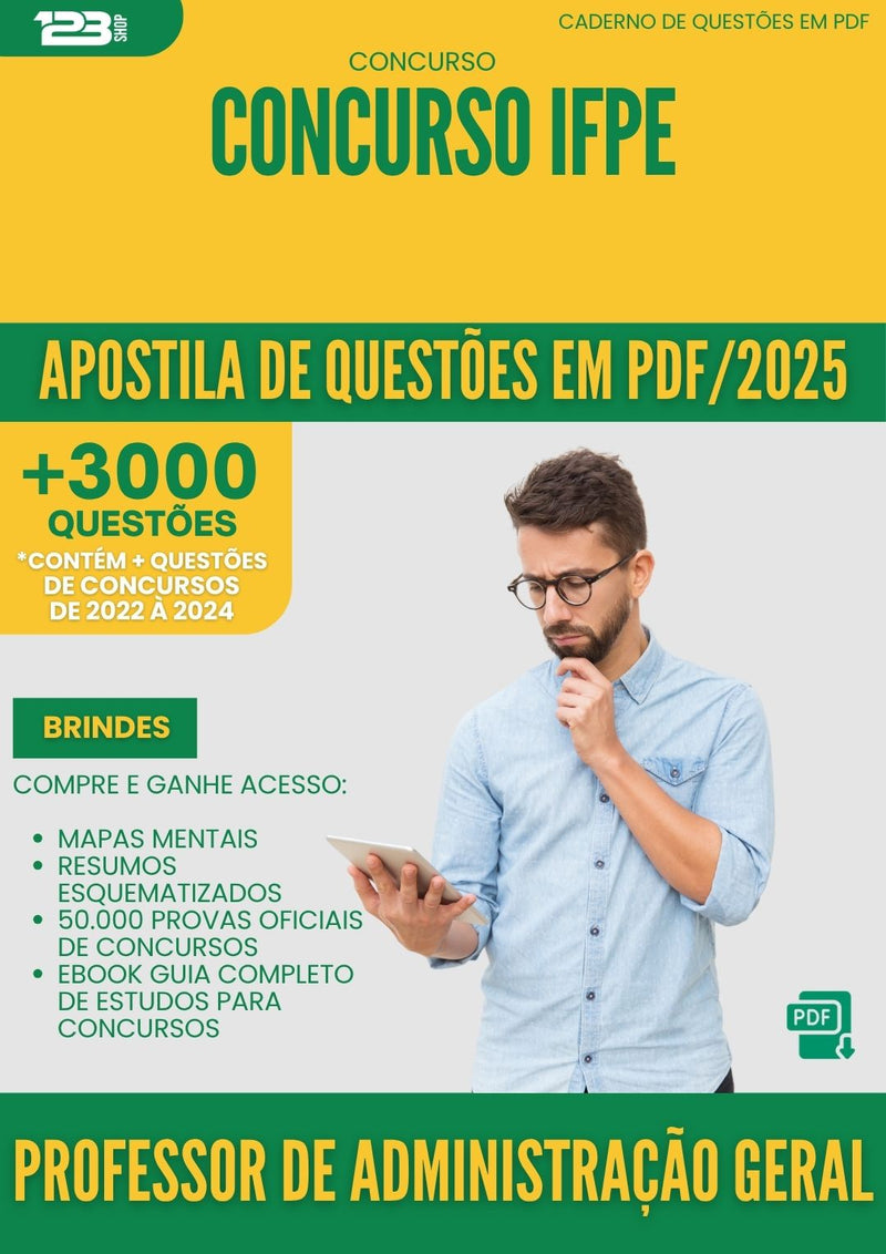 Apostila de Questões para Concurso Professor De Administracao Geral Ifpe 2025 - Mais de 3.000 Questões