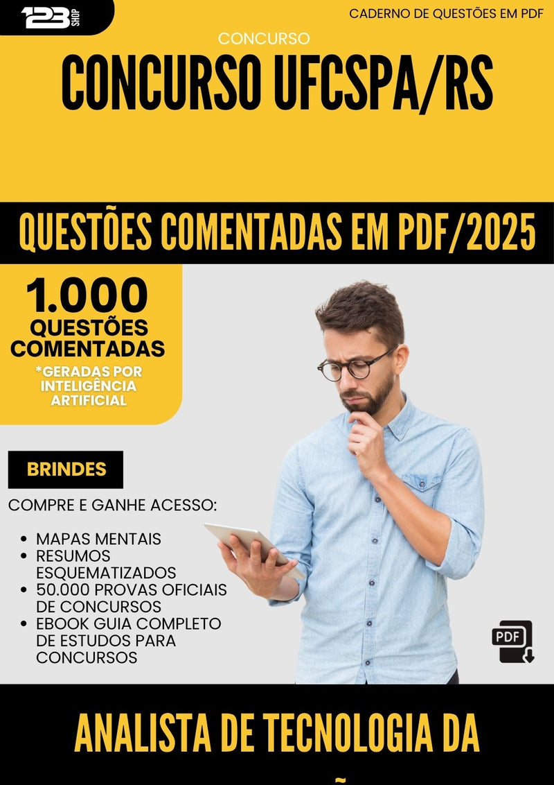 1000 Questões Comentadas para Concurso Analista De Tecnologia Da Informacao Ufcspa Rs 2025 - 1000 Questões