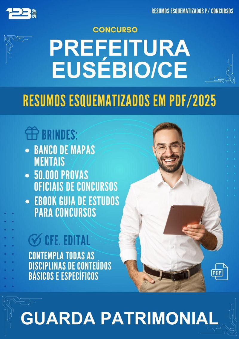 Resumos Esquematizados para o Concurso Prefeitura Eusébio/CE para Guarda Patrimonial
